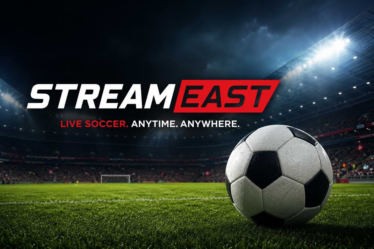 Streameast Soccer: Your Simple Guide to Watching Soccer Online