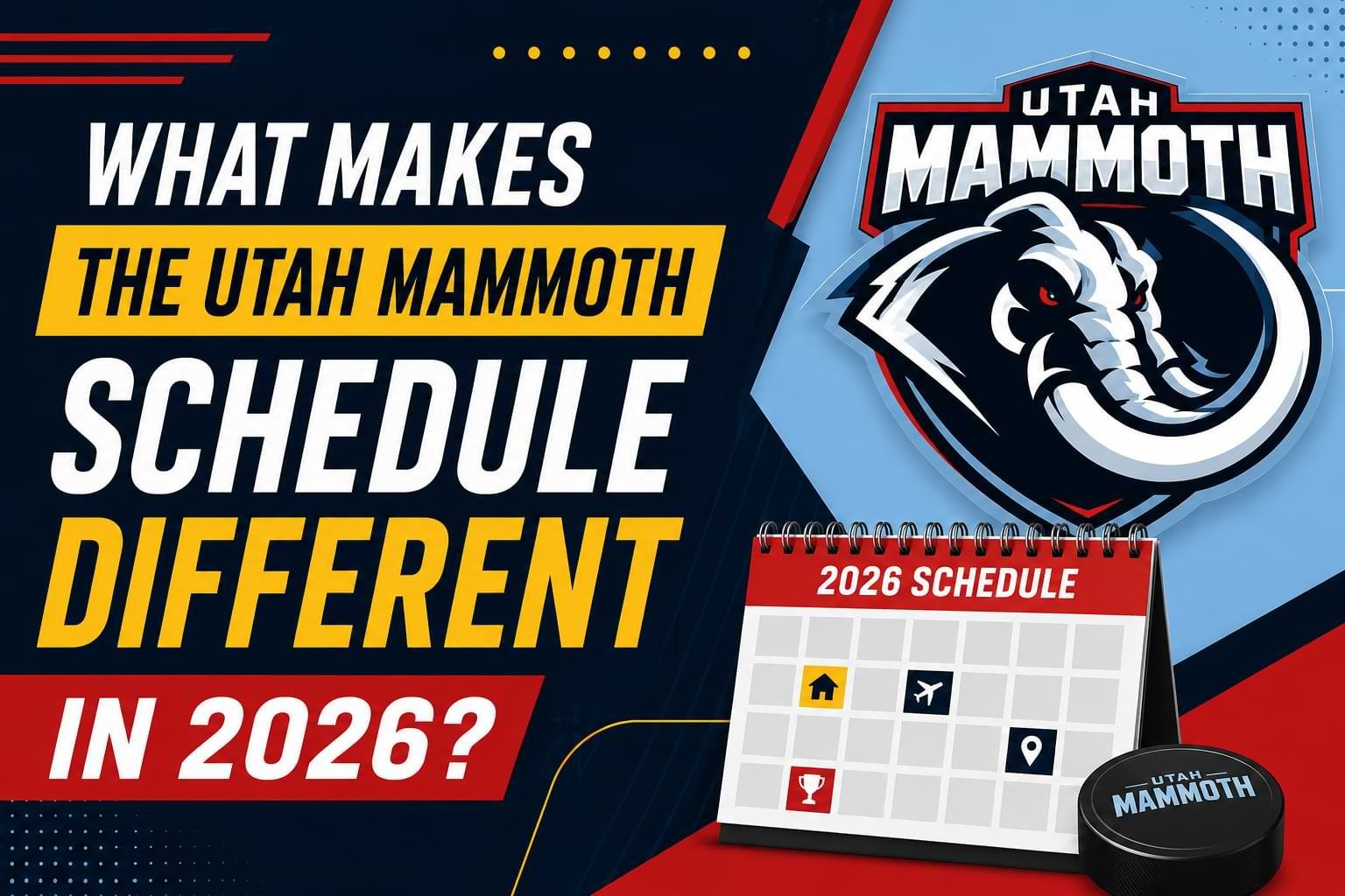 What Makes the Utah Mammoth Schedule Different in 2026?